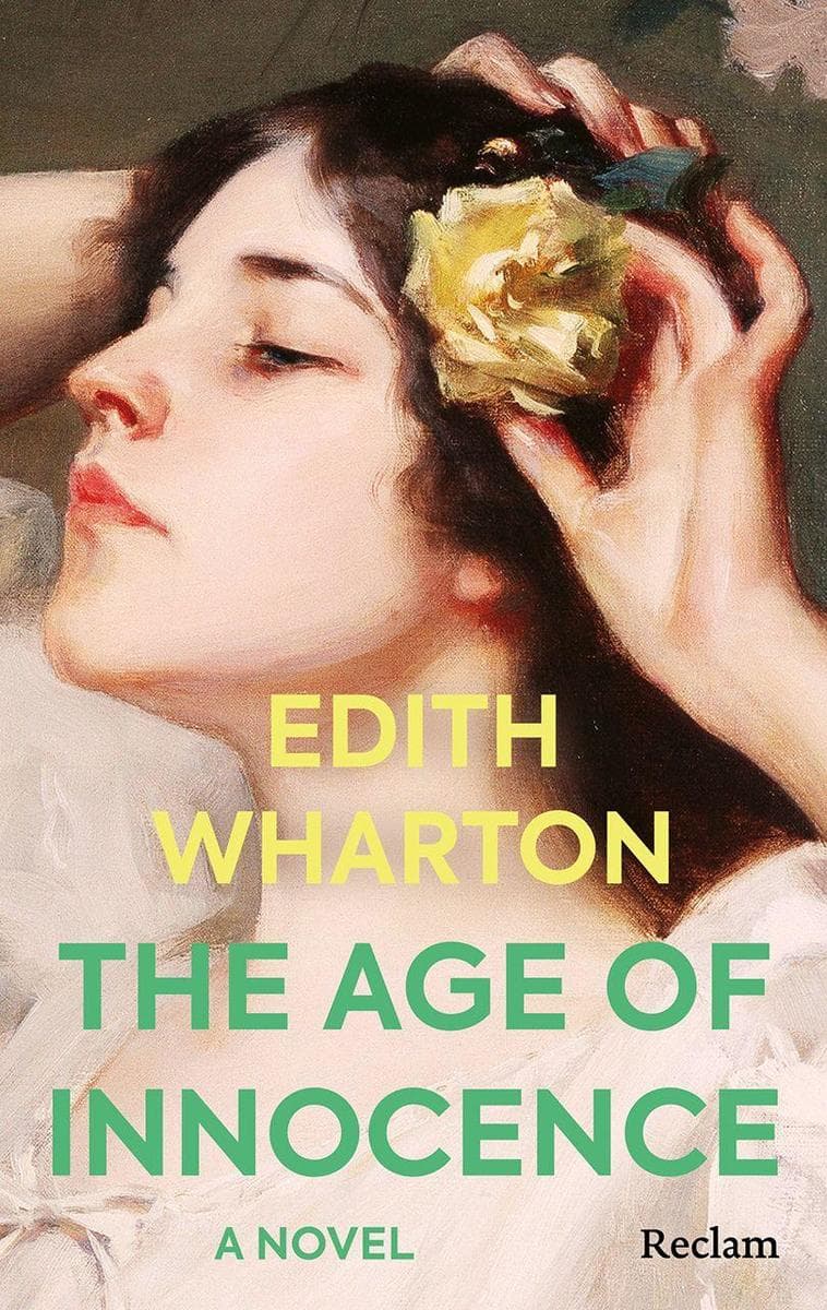 The Age of Innocence. A Novel