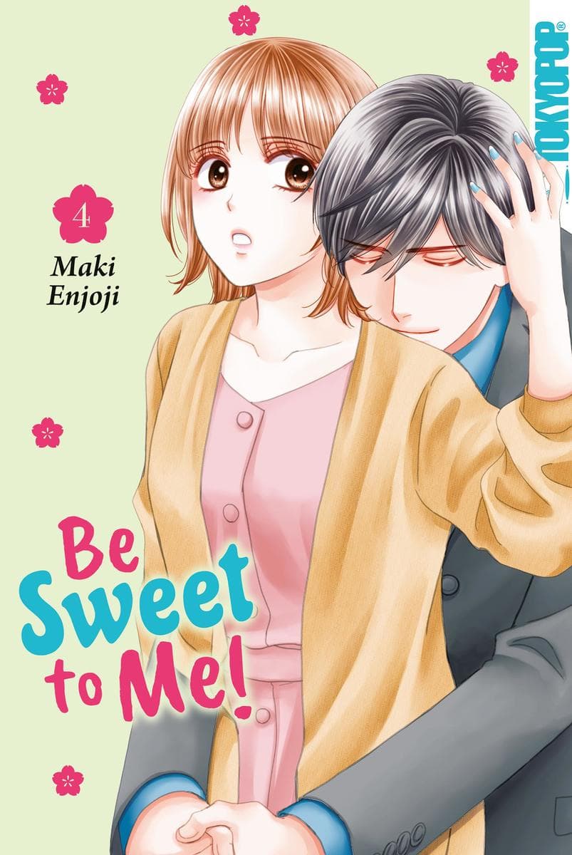 Be Sweet to Me!, Band 04