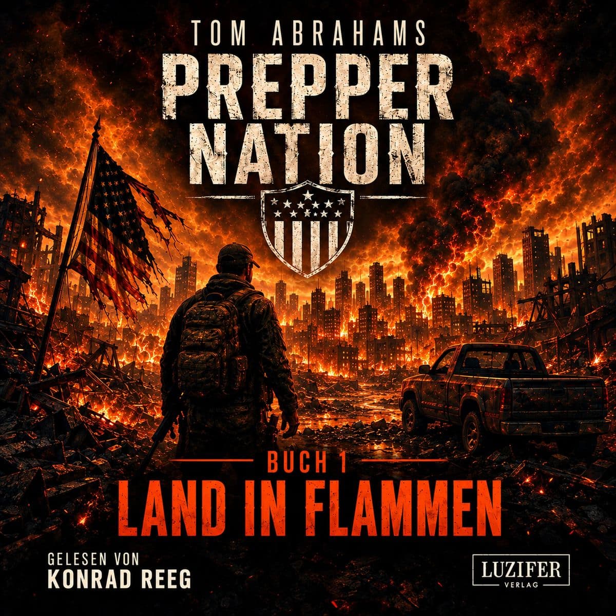 LAND IN FLAMMEN (Prepper Nation 1)