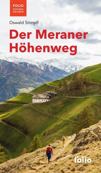 Der Meraner Höhenweg