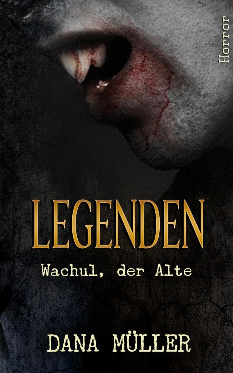 Legenden: Wachul, der Alte