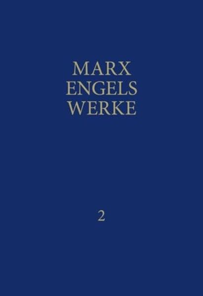 MEW / Marx-Engels-Werke Band 2