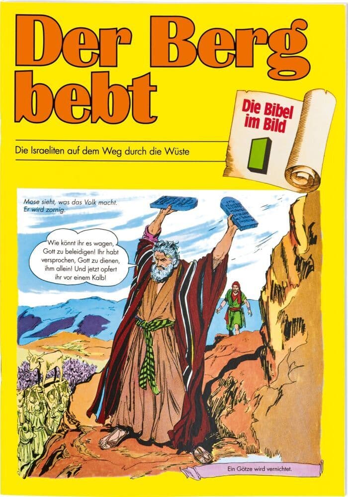 Die Bibel im Bild 1. Der Berg bebt