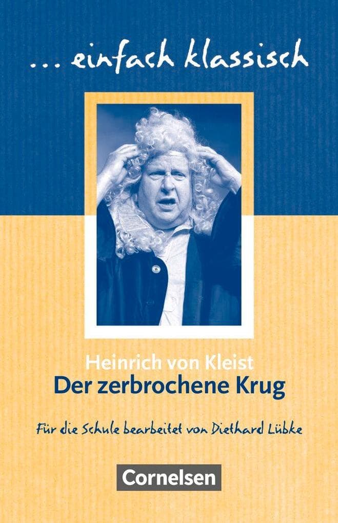 Der zerbrochne Krug