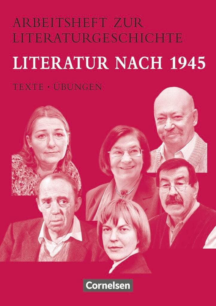 Arbeitshefte zur Literaturgeschichte. Literatur nach 1945