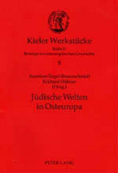 Jüdische Welten in Osteuropa