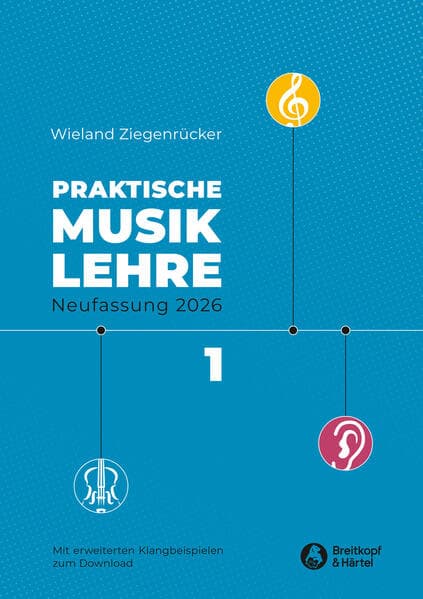 Praktische Musiklehre. Heft 1