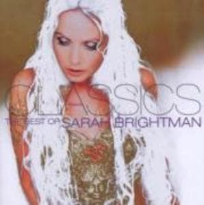 Classics:The Best Of Sarah Brightman