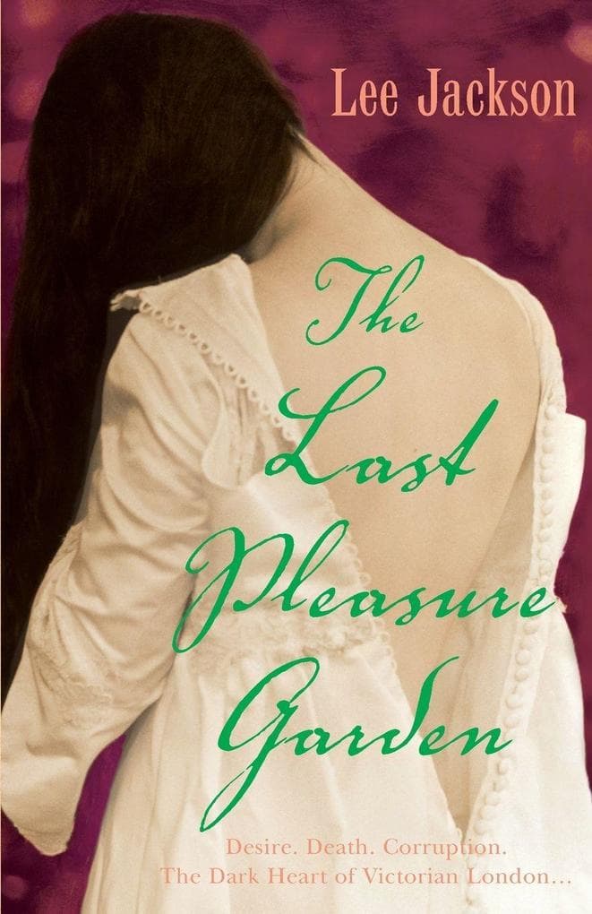 The Last Pleasure Garden