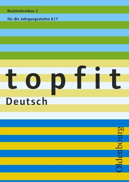 topfit Deutsch. Rechtschreiben 2. Neuausgabe