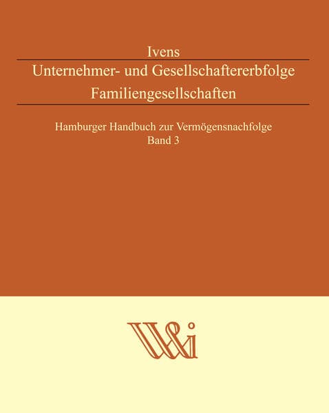 Unternehmer- und Gesellschaftererbfolge Familiengesellschaften