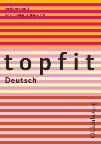 Topfit Deutsch - 7./8. Jahrgangsstufe.H.2