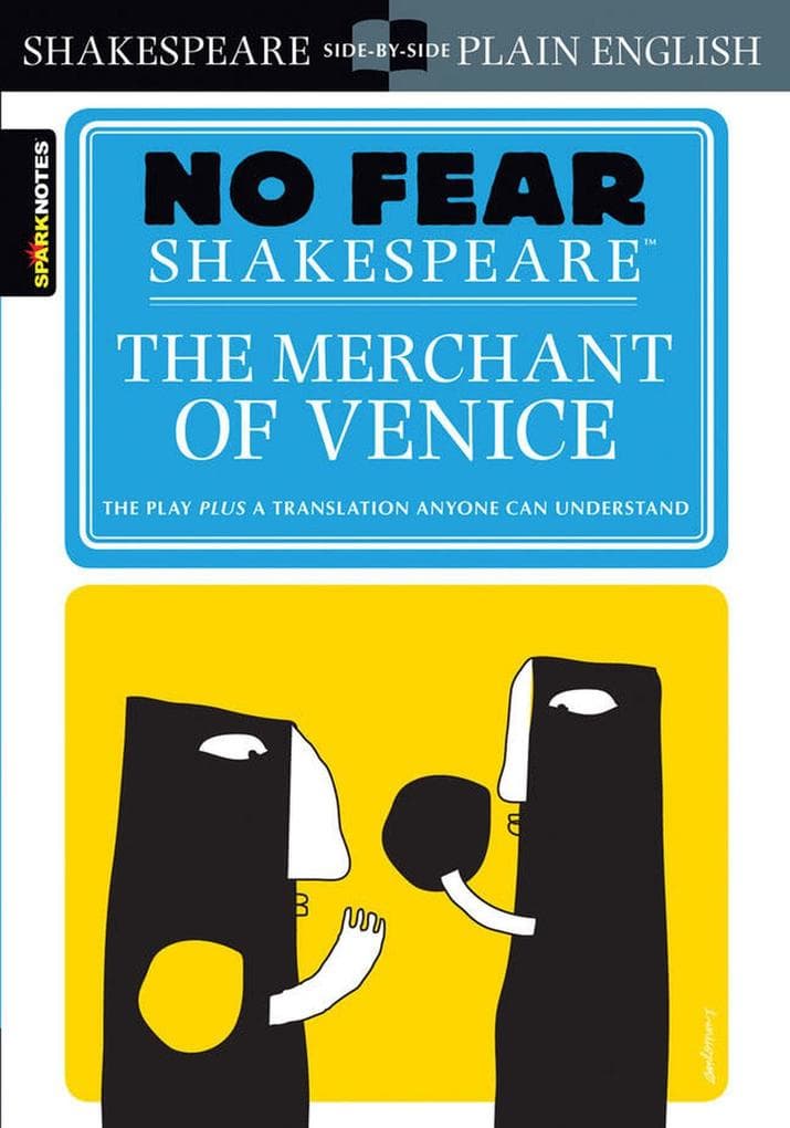 No Fear Shakespeare: Merchant of Venice