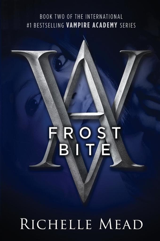 Vampire Academy 02. Frostbite