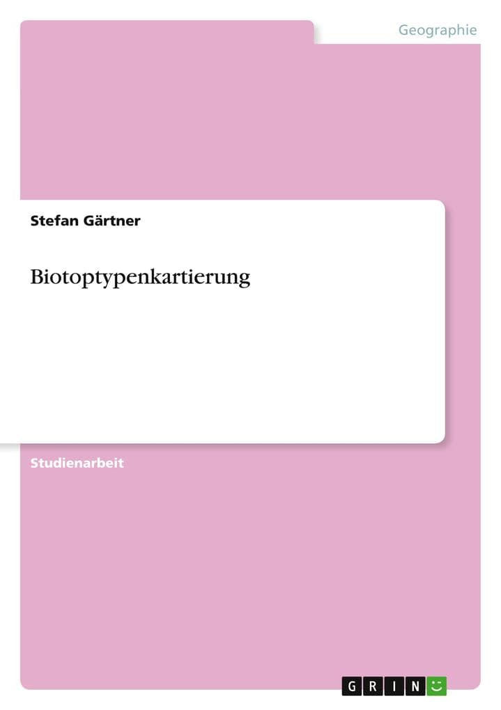 Biotoptypenkartierung