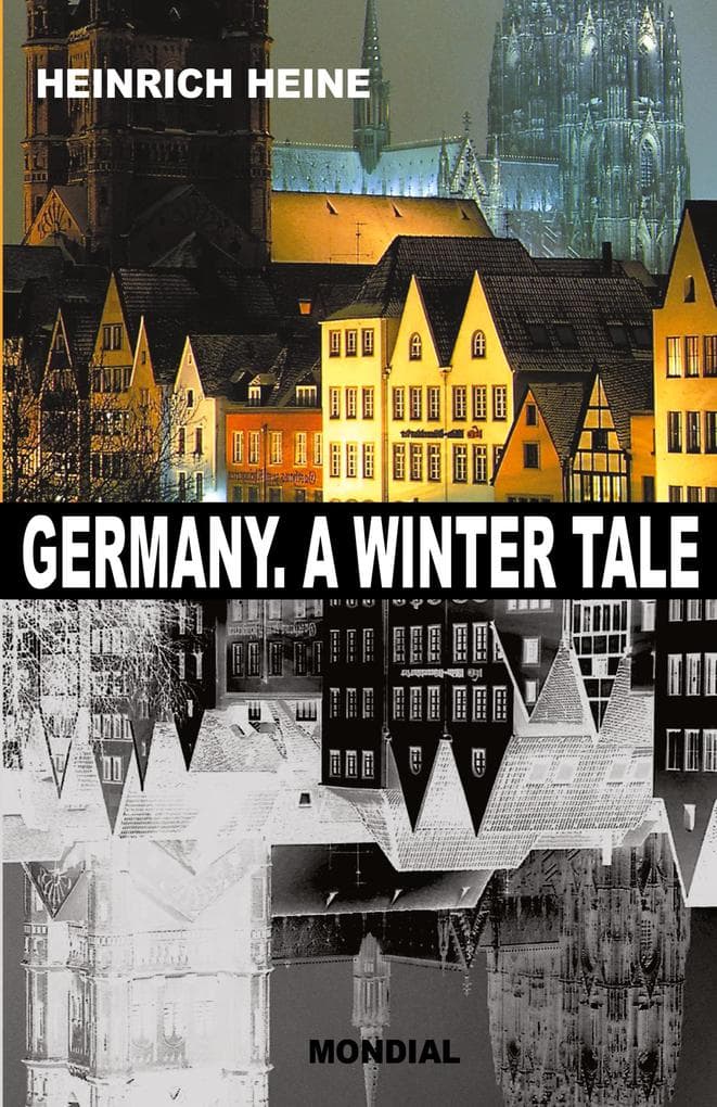 Germany. A Winter Tale (Bilingual