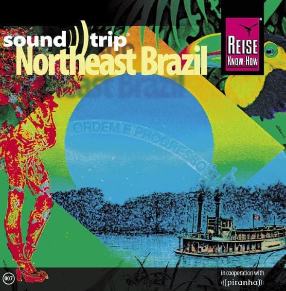 Northeast Brazil,Soundtrip 7