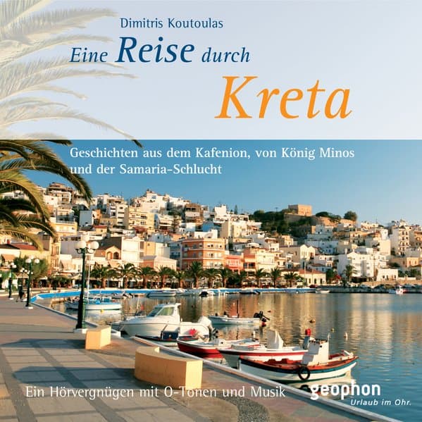 Eine Reise durch Kreta,1 Audio-CD