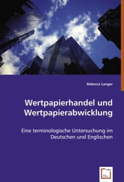 Wertpapierhandel und Wertpapierabwicklung