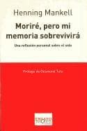 Moriré pero mi memoria sobrevivirá : una reflexión personal sobre el sida