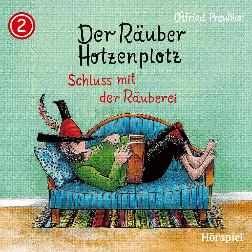 02: Räuber Hotzenplotz - Schluss mit der Räuberei