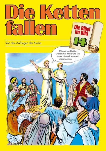 Die Ketten fallen - Die Bibel im Bild