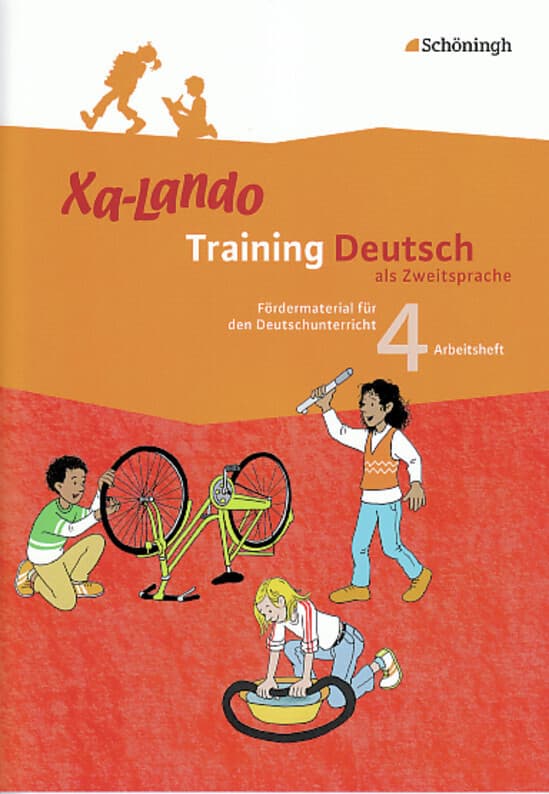 Xa-Lando 4. Training Deutsch als Zweitsprache. Abeitsheft