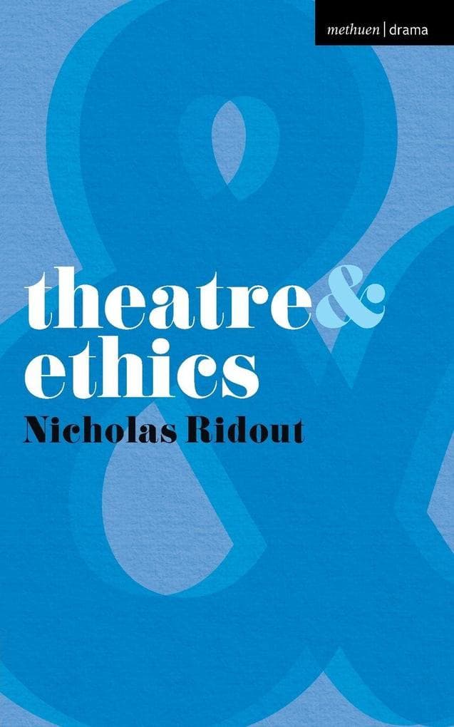 Theatre and Ethics