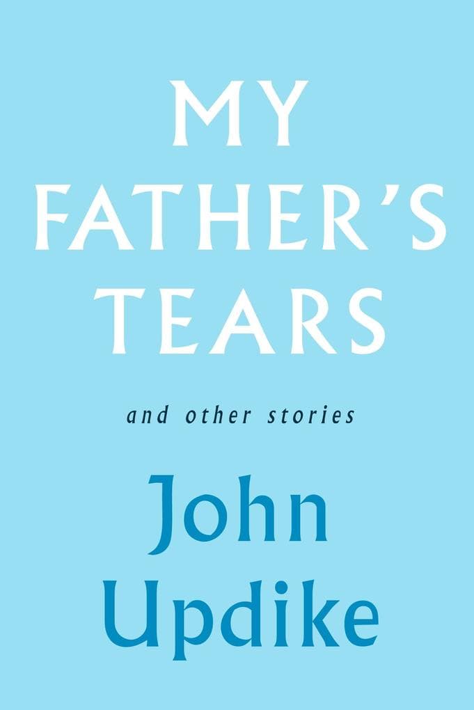 My Father's Tears and Other Stories