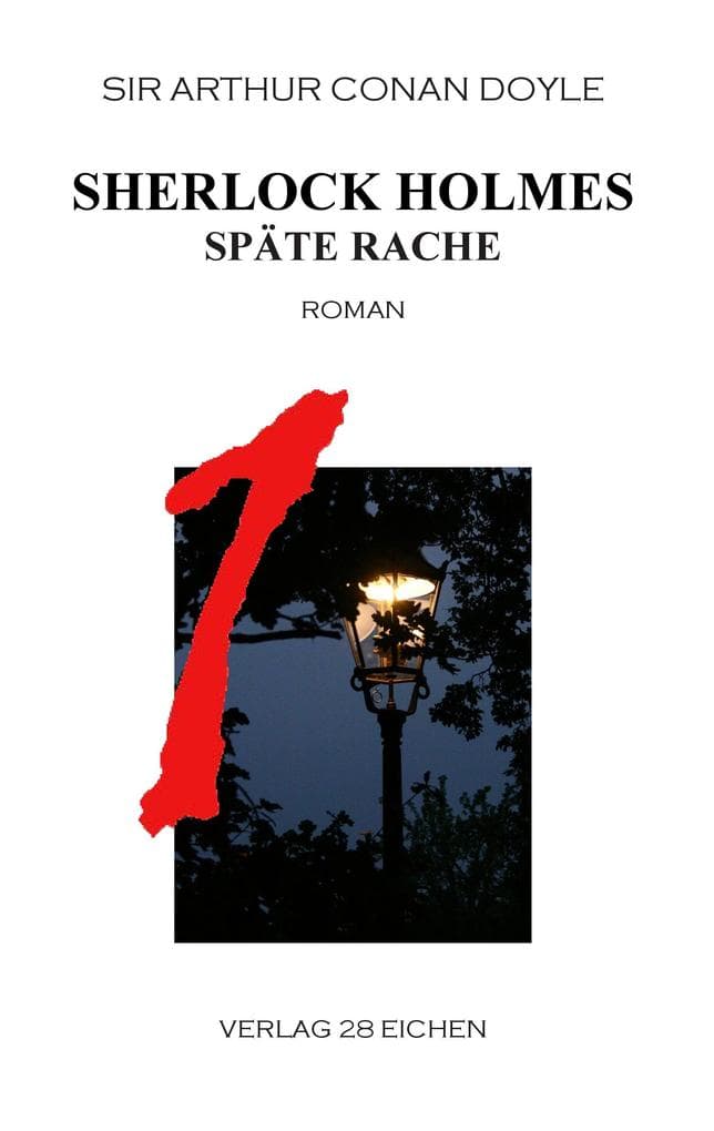 Sherlock Holmes 1 Späte Rache