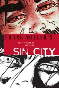 Sin City 7, Ida y vuelta al infierno