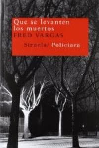 Que se levanten los muertos