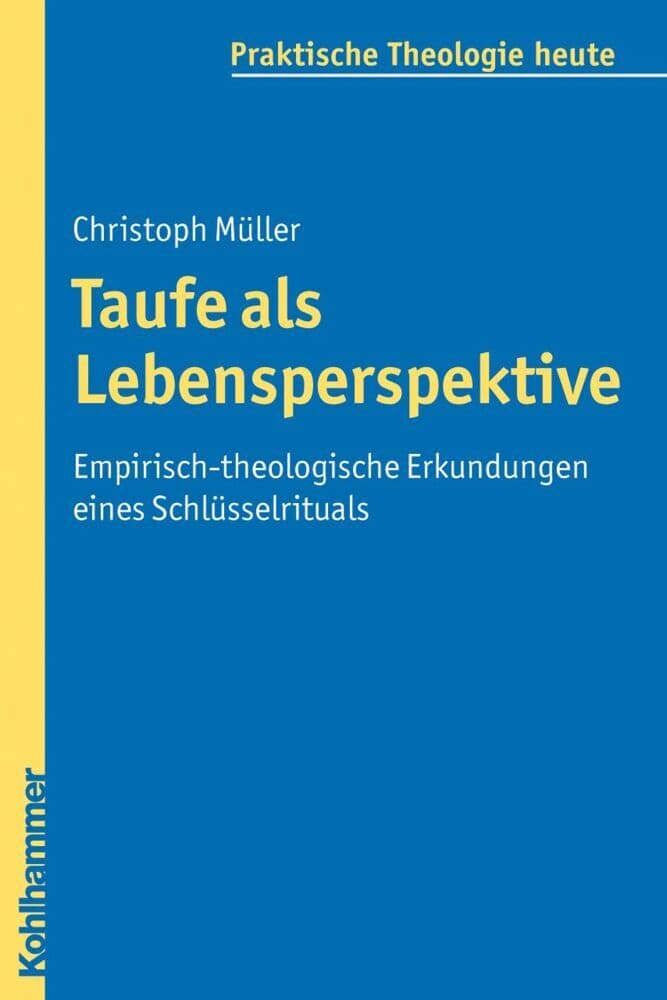Taufe als Lebensperspektive
