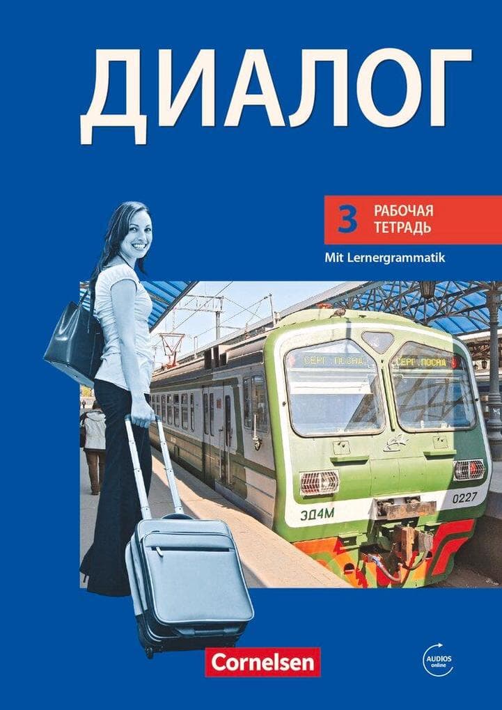 Dialog 3. Lernjahr. Neue Ausgabe. Arbeitsheft mit Audios online