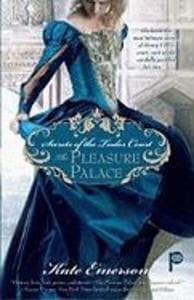 Secrets of the Tudor Court: The Pleasure Palace