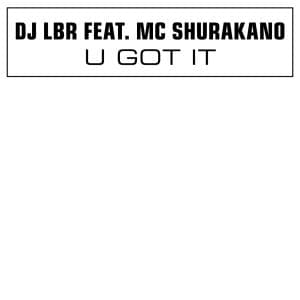 U Got It