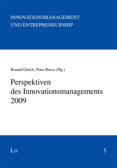 Perspektiven des Innovationsmanagements 2009