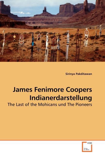James Fenimore Coopers Indianerdarstellung