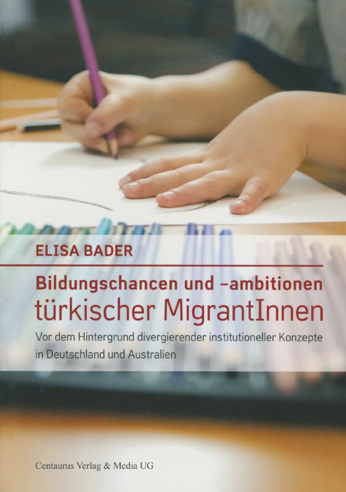 Bildungschancen und -ambitionen türkischer MigrantInnen