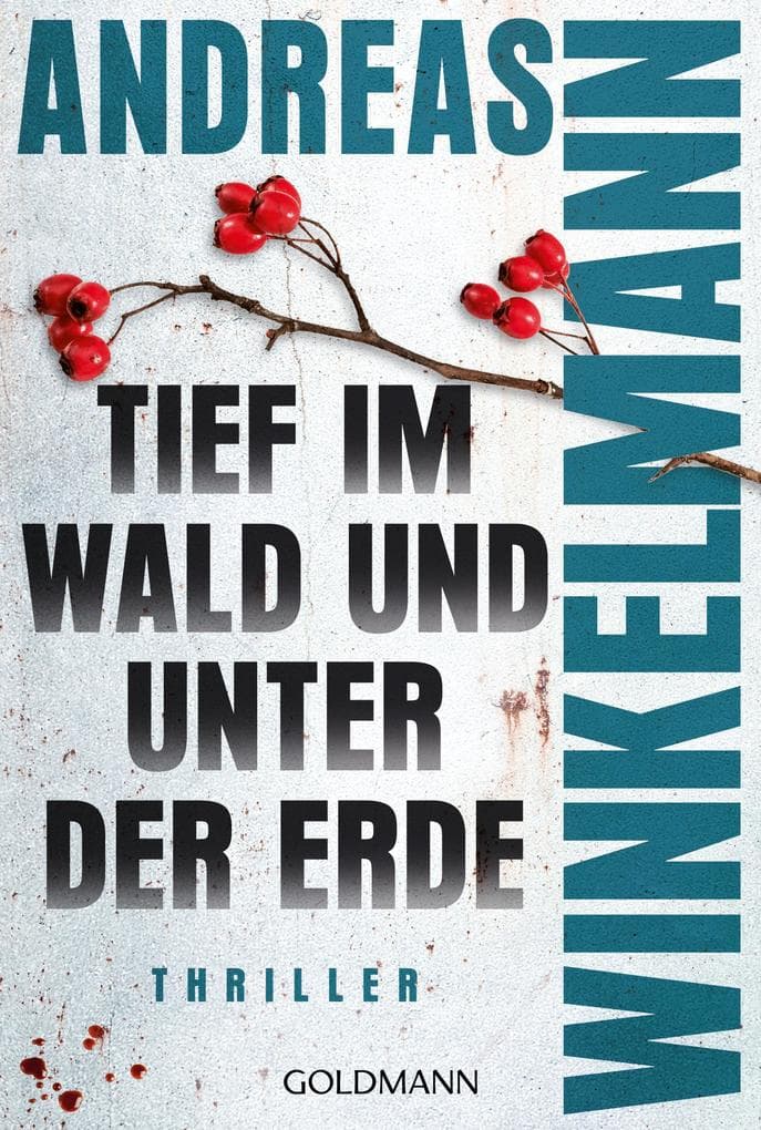 Tief im Wald und unter der Erde