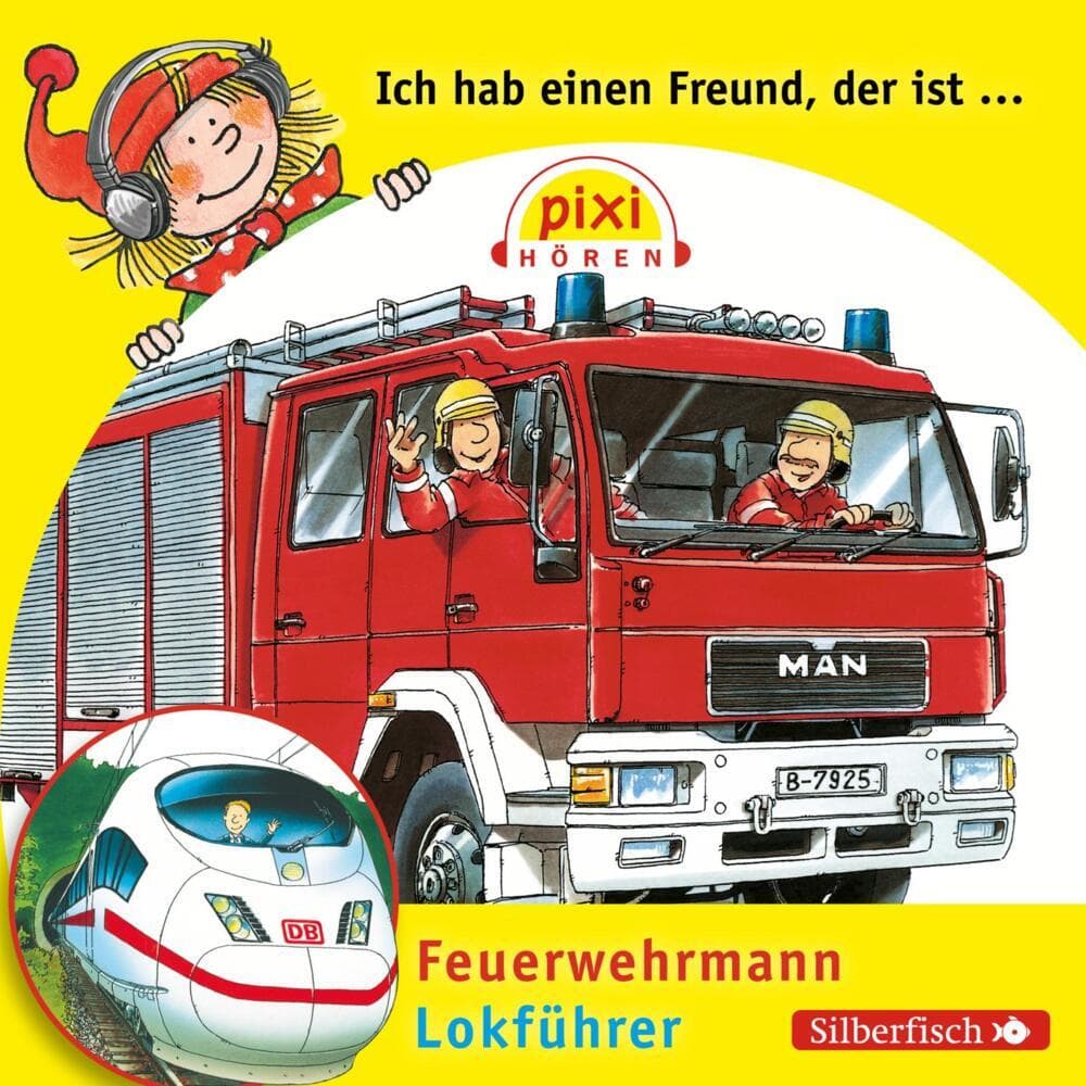 Ich hab einen Freund, der ist Feuerwehrmann / Lokführer, Audio-CD