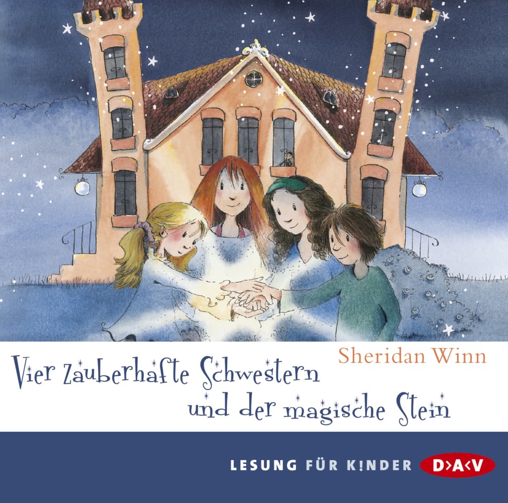 Vier zauberhafte Schwestern und der magische Stein,2 Audio-CDs