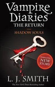 The Vampire Diaries 06. Shadow Souls