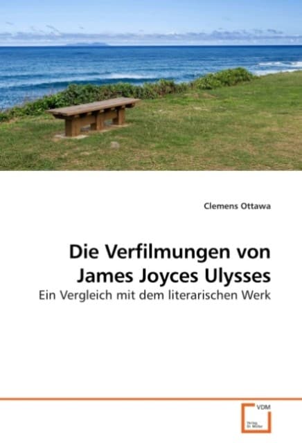 Die Verfilmungen von James Joyces Ulysses