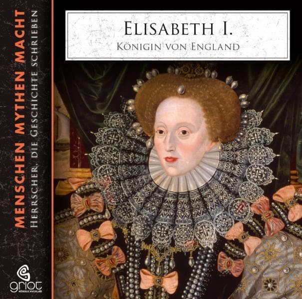 Elisabeth I., m. 2 Audio-CD, m. 1 Buch, 2 Teile,2 Audio-CD