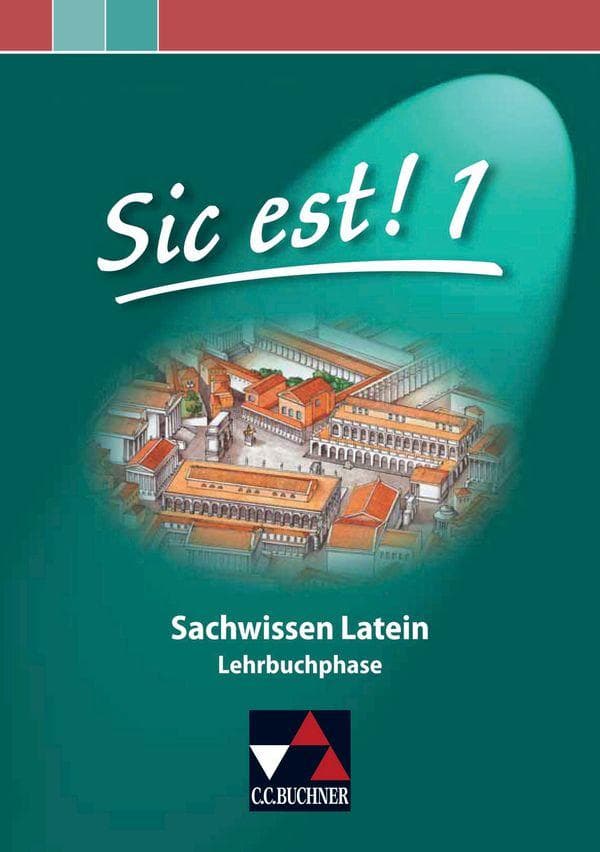 Sic est! Sachwissen Latein 1