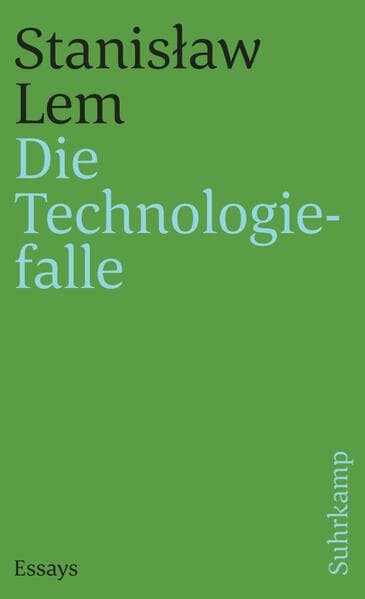 Die Technologiefalle