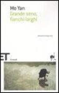 Grande seno, fianchi larghi