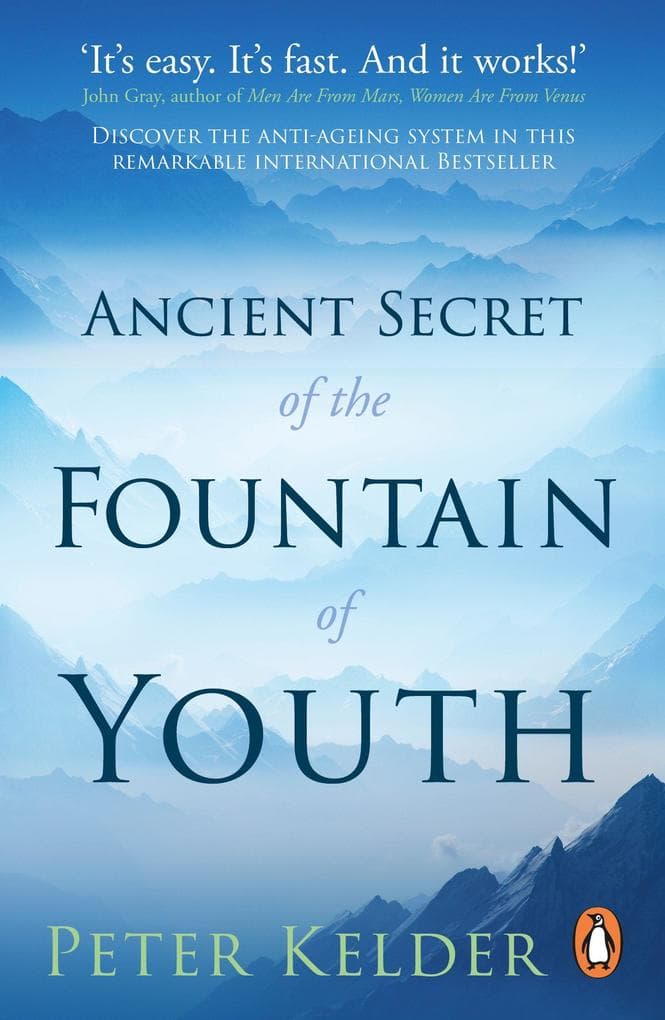 The Ancient Secret of the Fountain of Youth