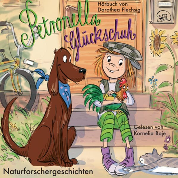 Petronella Glückschuh - Naturforschergeschichten,Audio-CD